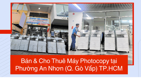 Bán & Cho Thuê Máy Photocopy tại Phường An Nhơn (Gò Vấp) TP.HCM
