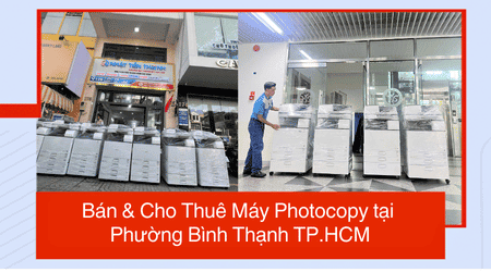 Bán & Cho Thuê Máy Photocopy tại Phường Bình Thạnh TP.HCM
